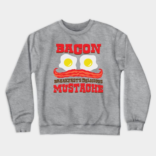 Bacon Mustache Crewneck Sweatshirt by DetourShirts